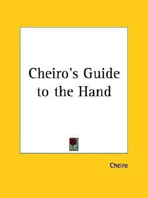 Cheiro's Guide to the Hand(English, Paperback, Cheiro)