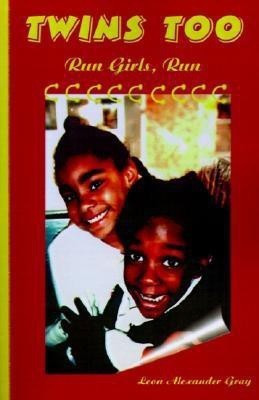 Twins Too(English, Paperback, Gray Leon)