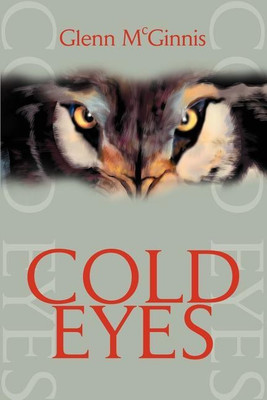 Cold Eyes(English, Paperback, McGinnis Glenn)