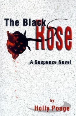 The Black Rose(English, Paperback, Poage Holly)