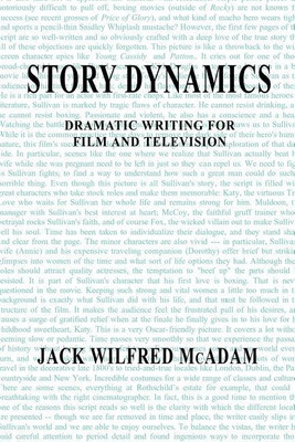 Story Dynamics(English, Paperback, McAdam Jack W)