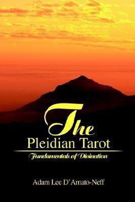 The Pleidian Tarot(English, Paperback, D'Amato-Neff Adam Lee)