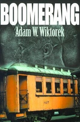 Boomerang(English, Paperback, Wiktorek Adam W)