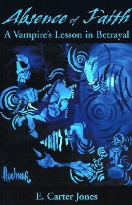 Absence of Faith(English, Paperback, Jones E Carter)