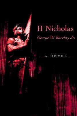 II Nicholas(English, Paperback, Barclay George W Jr)