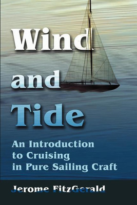 Wind and Tide(English, Paperback, Fitzgerald Jerome W)