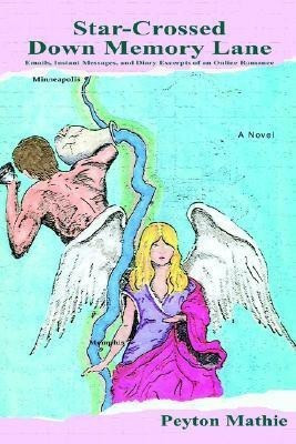 Star-Crossed Down Memory Lane(English, Paperback, Mathie Peyton)