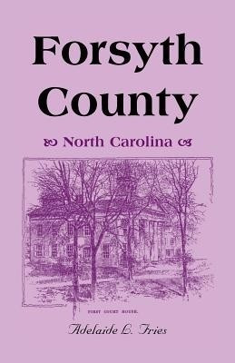 Forsyth County (North Carolina)(English, Paperback, Fries Adelaide L)