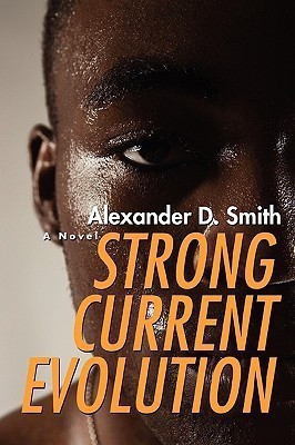 Strong Current Evolution(English, Hardcover, Smith Alexander D)