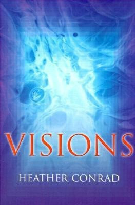 Visions(English, Paperback, Conrad Heather)