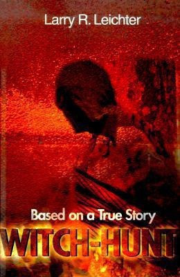 Witch-Hunt(English, Paperback, Leichter Larry R)