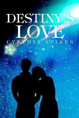 Destiny's Love(English, Paperback, Spires Cynthia)