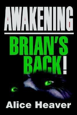 Awakening(English, Paperback, Heaver Alice)