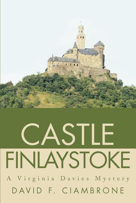 Castle Finlaystoke(English, Paperback, Ciambrone David F)