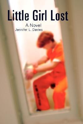 Little Girl Lost(English, Paperback, Davies Jennifer L)
