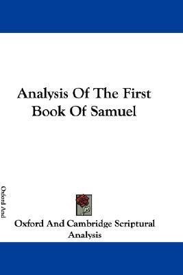 Analysis Of The First Book Of Samuel(English, Paperback, Oxford, Cambridge Scriptural Analysis)