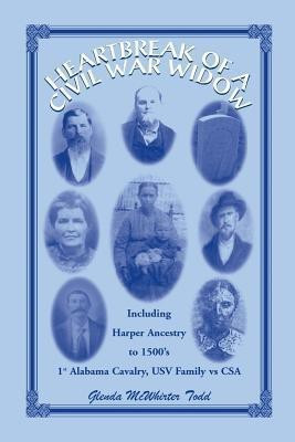 Heartbreak of a Civil War Widow(English, Paperback, Todd Glenda McWhirter)