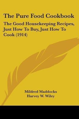 The Pure Food Cookbook(English, Paperback, unknown)