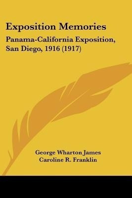 Exposition Memories(English, Paperback, James George Wharton)
