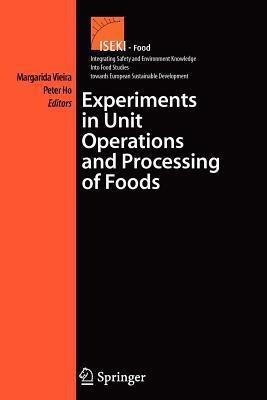Experiments in Unit Operations and Processing of Foods(English, Paperback, unknown)