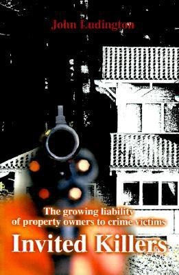 Invited Killers(English, Paperback, Ludington John P)