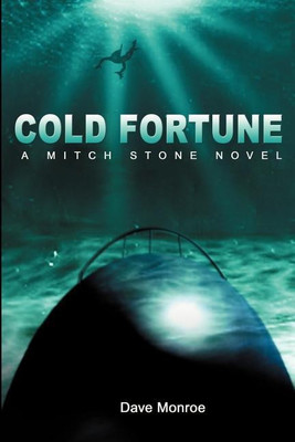 Cold Fortune(English, Paperback, Monroe Dave)