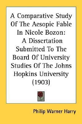 A Comparative Study Of The Aesopic Fable In Nicole Bozon(English, Paperback, Harry Philip Warner)