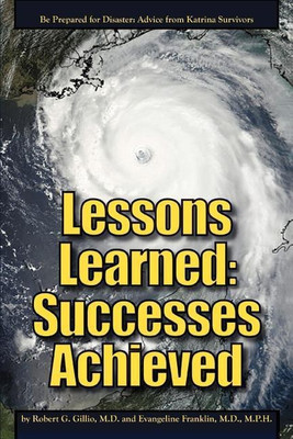 Lessons Learned(English, Paperback, Gillio M D Robert G)