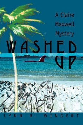 Washed Up(English, Paperback, Wingert Lynn R)