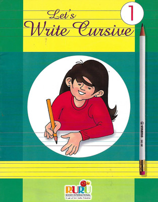 RURU INTERNATIONAL LET'S WRITE CURSIVE CLASS 1(English, Paperback, RUCHIKA KHANNA)