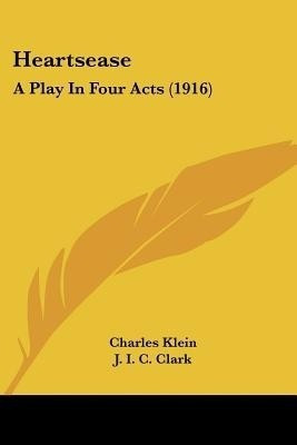 Heartsease(English, Paperback, Klein Charles)