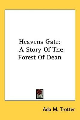 Heavens Gate(English, Paperback, Trotter Ada M)
