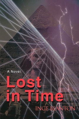 Lost in Time(English, Paperback, Blanton Inge)