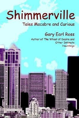 Shimmerville(English, Paperback, Ross Gary Earl)
