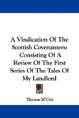 A Vindication Of The Scottish Covenanters(English, Paperback, M'Crie Thomas)