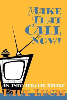 Make That Call Now!(English, Paperback, Lucas Paul)