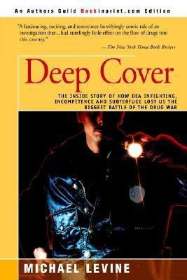 Deep Cover(English, Paperback, Levine Michael)