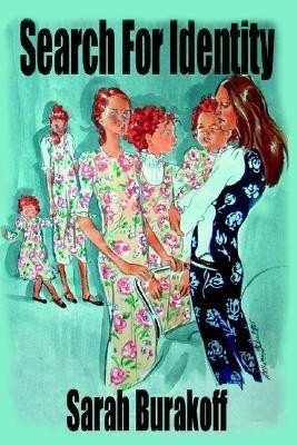 Search For Identity(English, Paperback, Burakoff Sarah)
