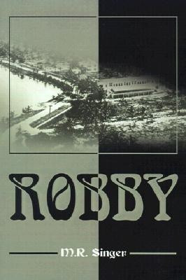 Robby(English, Paperback, Singer M R)