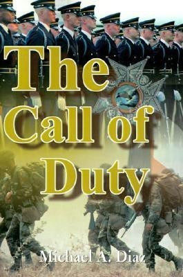 The Call of Duty(English, Paperback, Diaz Michael a)
