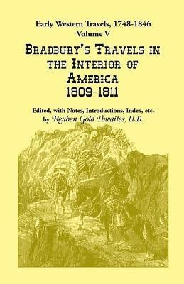 Early Western Travels, 1748-1846(English, Paperback, Thwaites Reuben Gold)