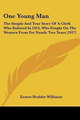 One Young Man(English, Paperback, Hodder-Williams Ernest)