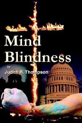 Mind Blindness(English, Paperback, Thompson Judith R)