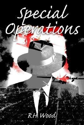 Special Operations(English, Paperback, Wood Richard H)