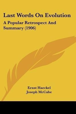 Last Words On Evolution(English, Paperback, Haeckel Ernst)