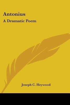 Antonius(English, Paperback, Heywood Joseph C)