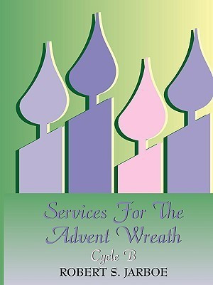 More Services for the Advent Wreath(English, Paperback, Jarboe Robert S)
