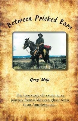 Between Pricked Ears(English, Paperback, May Greg)