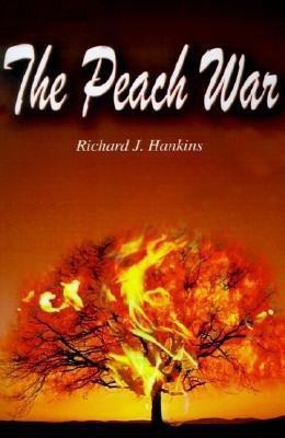 Peach War(English, Paperback, Hankins Richard J)