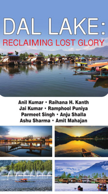 Dal Lake Reclaiming Lost Glory(English, Hardcover, Kumar A)